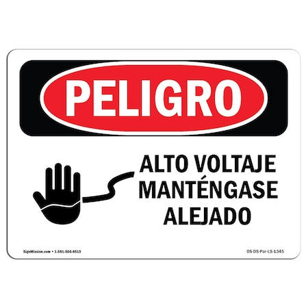 OSHA Danger Sign, High Voltage Keep Out Spanish, 14in X 10in Rigid Plastic